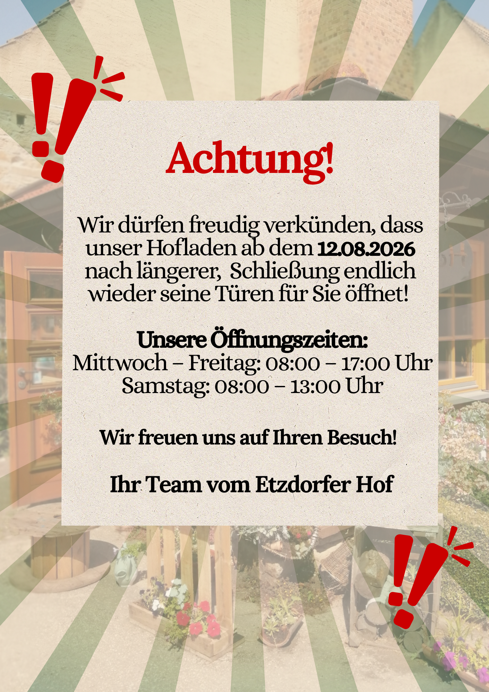 Öffnungszeiten Hofladen Mi bis Freitag 8-17 Uhr und Samstag 8-13 Uhr